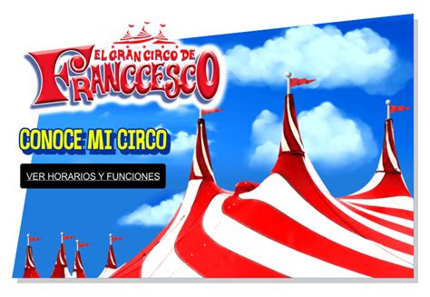 Franccesco – Sitio Oficial – El Gran Circo de Franccesco – El .